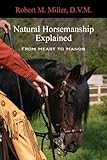 Natural Horsemanship Explained by 