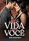 Livro Uma Vida Com Você