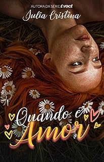 Livro Quando É Amor