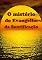 Livro O Mistério Do Evangelho Da Santificação