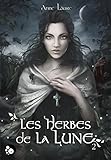 Les herbes de la lune, 2 (CHESHIRE) (French Edition) by