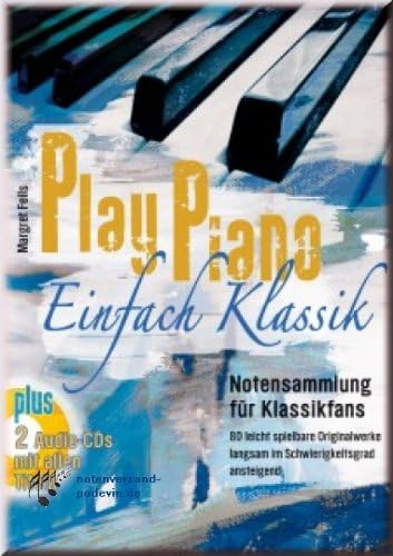 Play Piano - Simply Classic - Piano Notes - Notes Collection Classic Fans of Original Works Easily Playable with Slow Rising 85 [Notes]