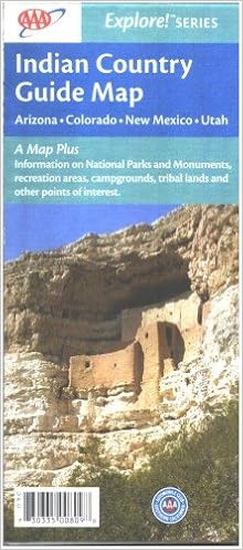 Aaa Indian Country Map Map: Aaa Guide To Indian Country: Automobile Club Of Southern California:  Books: Amazon.com