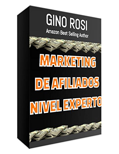 Marketing de Afiliados NIVEL EXPERTO.: (Spanish Edition) (1)