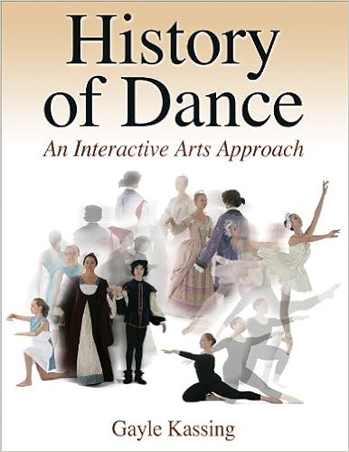 History of Dance: An Interactive Arts Approach History of Dance: An Interactive Arts Approach