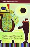 The Sleepers of Roraima & The Age of the Rainmakers (Caribbean Modern Classics) by