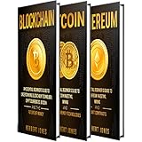 Cryptocurrencies: An Essential Beginner’s Guide to Blockchain Technology, Cryptocurrency Investing, Mastering Bitcoin Basics Including Mining, Ethereum, Trading and Some Info on Programming