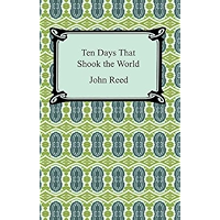Ten Days That Shook The World book cover Ten Days That Shook The World book cover
