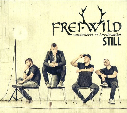Frei.Wild - Medley Still, unverzerrt und hart besaitet Lyrics - Zortam Music