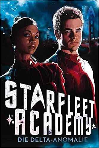 Star Trek Starfleet Academy 1 Die Delta Anomalie Amazon De Rick Barba Stephanie Pannen Bucher