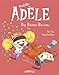 Mortelle Adèle, Tome 13 : Big bisous baveux by 