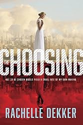 The Choosing (A Seer Novel Book 1)