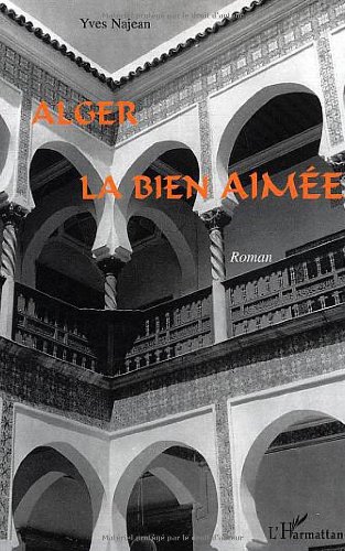 Alger, la bien aimée
