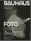 Bauhaus N° 4: Photo: The Magazine of the Bauhaus Dessau Foundation (Bauhaus Magazine) by