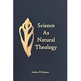 Science As Natural Theology