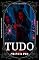 Livro Tudo o Que Eu Nunca Fui: Toda história tem dois lados. Esta tem dois nomes.