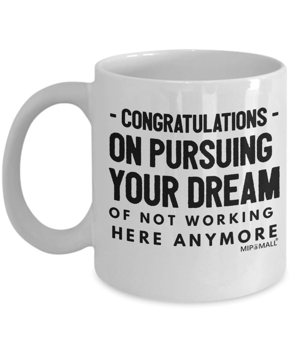 Leaving Gifts Mugs for Colleagues Boss Friends Women Men Teacher, Congratulations on Pursuing Cups, Funny New Job, Present for Christmas - MG0027