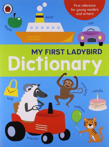 MY FIRST LADYBIRD DICTIONARY
