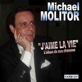 Aimer La Vie Original Version By Michael Molitor On Amazon Music Amazon Com