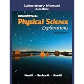 By Paul G. Hewitt - Laboratory Manual for Conceptual Physical Science Explorations (2nd Edition) (2009-03-10) [Paperback]