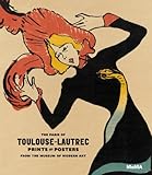 The Paris of Toulouse-Lautrec: Prints and Posters From The Museum of Modern Art