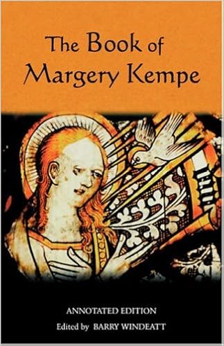 The Book Of Margery Kempe Annotated Edition Library Of Medieval Women Paperback Windeatt Barry Windeatt Barry A 9781843840107 Amazon Com Books