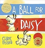 A Ball for Daisy (Caldecott Medal - Winner Title(s))