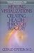 Healing Visualizations: Creating Health Through Imagery by Gerald Epstein