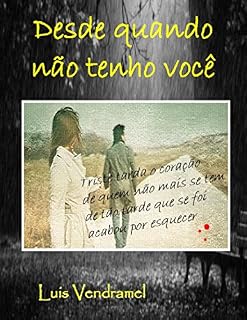Livro Desde quando não tenho você