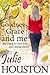 Goodness, Grace and Me: An hilarious, laugh out loud, Romantic Comedy!
