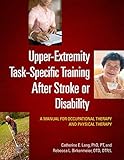 Upper-Extremity Task-Specific Training After Stroke or Disability