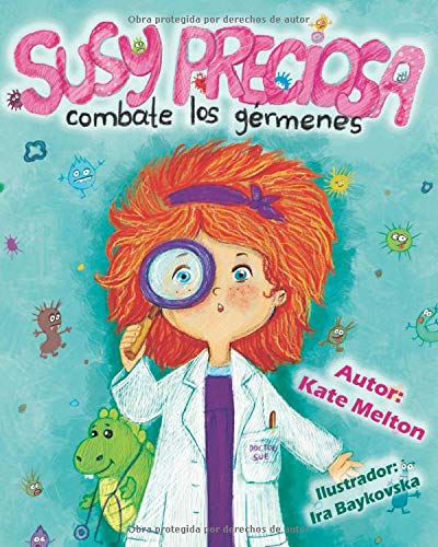 Susy Preciosa Combate Los Germenes Cuento Para Ninos Versificado