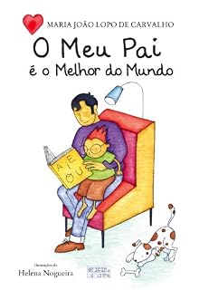 Livro O Meu Pai é o Melhor do Mundo