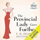 The Provincial Lady Goes Further by 