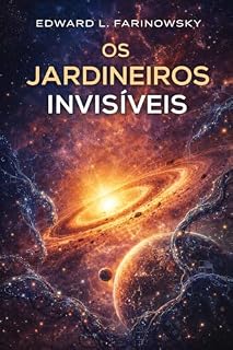 Livro Os Jardineiros Invisiveis