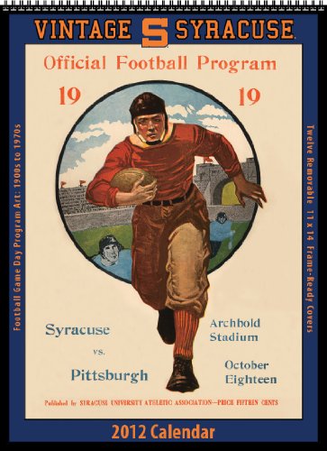 Syracuse Orange 2012 Vintage Football Calendar by