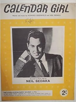 CALENDAR GIRL, Neil Sedaka, 1960, song sheet: Amazon.co.uk: Neil Sedaka ...