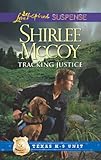 Tracking Justice (Love Inspired Suspense) by Shirlee McCoy front cover