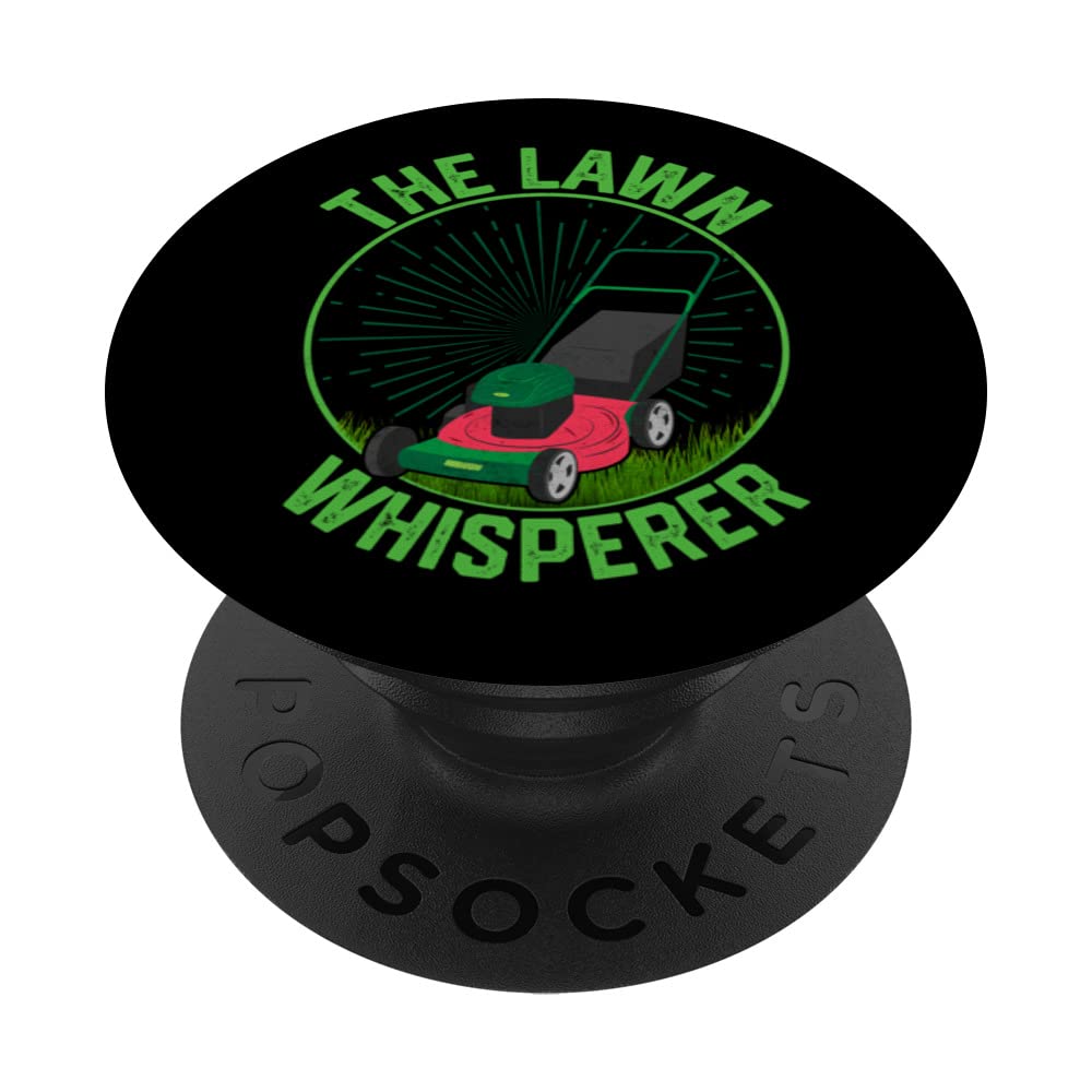 The Lawn Whisperer Lawn Mower Caretaker PopSockets Swappable PopGrip