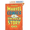 Marvel Comics: The Untold Story