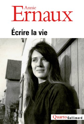 Écrire la vie