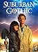 Suburban Gothic