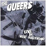The Queers Album: «Live in West Hollywood» (Front side)