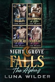 Livro Night Grove Falls: The Alphas: A Série Completa