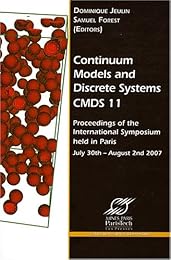 Continuum models and discrete systems,  CMDS 11
