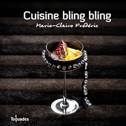 Cuisine bling bling