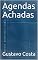 Livro Agendas Achadas (Vida Vivida Livro 3)