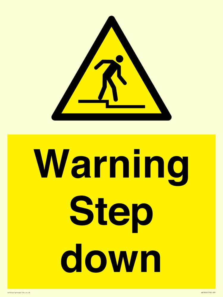 Warning Step down Sign - 300x400mm - A3P