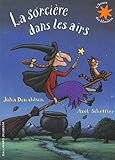 La sorcière dans les airs by 