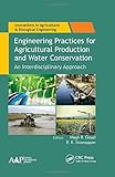 Image de Engineering Practices for Agricultural Production and Water Conservation: An Interdisciplinary Approach (Innovations in Agricultural & Biological Engi